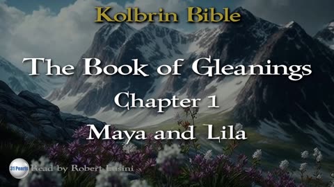 Kolbrin Bible - Book of Gleanings - Chapter 1 - Maya and Lila