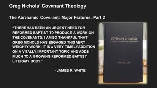 Greg Nichols' Covenant Theology Lecture 15