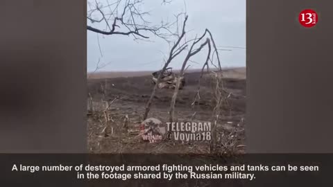 Footage of a large number of Russian equipment destroyed in Donetsk steppes- Russian servicemen show