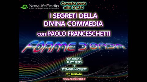 Forme d'Onda-I Segreti della Divina Commedia-Paolo Franceschetti-28-01-2016-3^ stagione