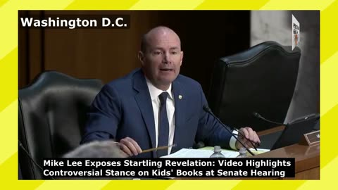 Mike Lee Exposes Startling Revelation: Controversial Stance on Kids' Books at Senate Hearing