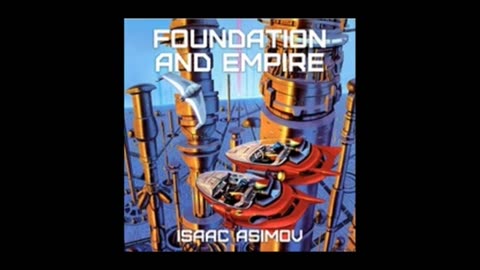 Foundation and Empire - Isaac Asimov Audiobook