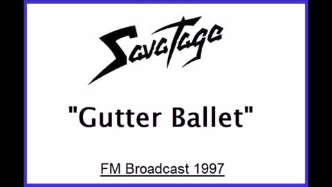 Savatage - Gutter Ballet (Live in Neu-Isenburg, Germany 1997) FM Broadcast