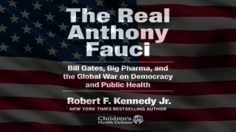The Real Anthony Fauci - Chapter 5a