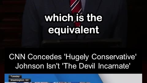 CNN Concedes Mike Johnson Is Not 'The Devil Incarnate'