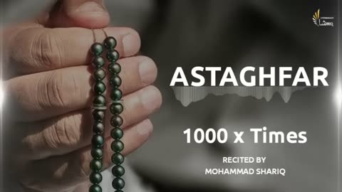 Astagfirullah Al Azeem | 1000 Times | Zikr ᴴᴰ