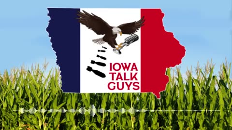 Iowa Talk Guys #024 Hunter Makes a Deal