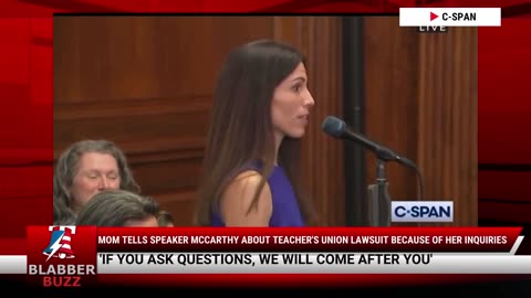 Mom Tells Speaker McCarthy About Teacher's Union Lawsuit Because Of Her Inquiries
