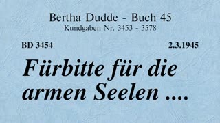 BD 3454 - FÜRBITTE FÜR DIE ARMEN SEELEN ....