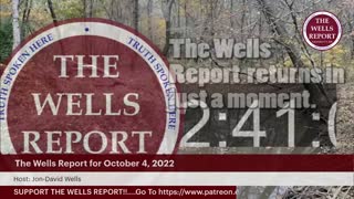 The Wells Report for Tuesday, October 4, 2022