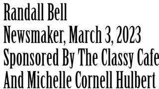 Wlea Newsmaker, March 3, 2023, Dr Randall Bell