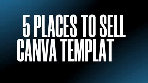 5 places to sell canva template