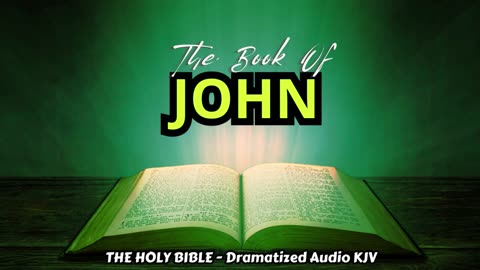 ✝✨The Book Of JOHN | The HOLY BIBLE - Dramatized Audio KJV📘The Holy Scriptures_#TheAudioBible💖