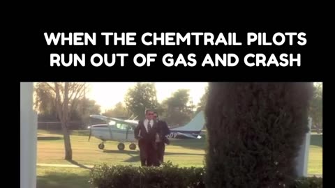 Chem trail pilots run out of gas