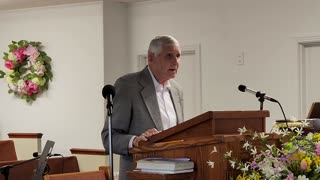 Sunday Morning Sermon 5/12/2024 Senior Pastor Jim Pierce