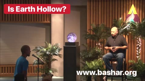 Bashar: Is Earth Hollow?