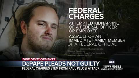 Pelosi attacker pleads not guilty to federal charges