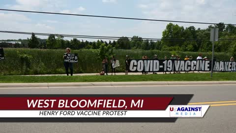 Michigan Henry Ford Vaccine Protest