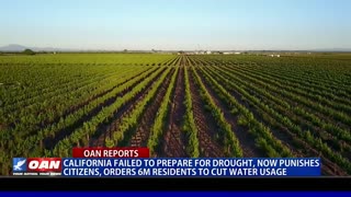 Calif. failed to prepare for drought, now punishes citizens