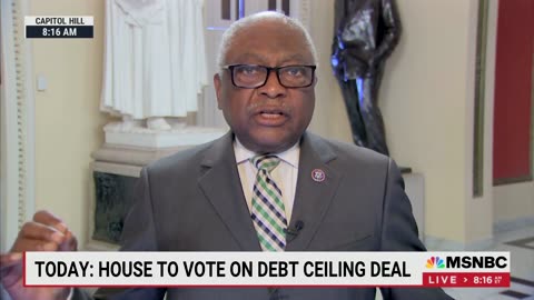 Dem Rep Jim Clyburn Says He Doesn't Think We Should Have A Debt Ceiling Because He Did A Study On It