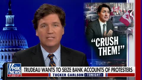 'Tucker Carlson': Trudeau’s New Strategy Sounds Like Martial Law | Canada Losing It's Freedom