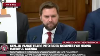 JD Vance Isn't Pleased With Biden's Nominee Responses That Seem Discriminatory