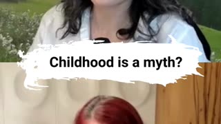 Childhood is a Myth?- Queer Theory