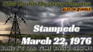 76-03-22 CBS Radio Mystery Theater Stampede
