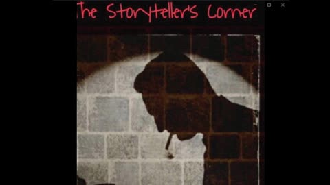 The Storyteller's Corner Live- Episode 19