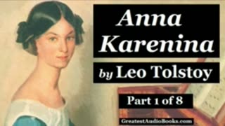 Anna Karenina Part 1 - Leo Tolstoy Audiobook
