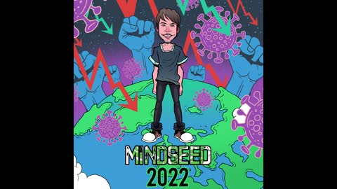MINDSEED - 2022 (Audio)