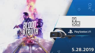 Blood & Truth - PSVR Gameplay Trailer