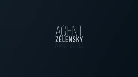 Agent Zelensky - Part 1 - researched by Scott Ritter