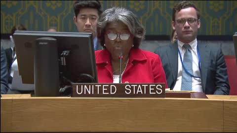 U.S. Ambassador to the UN Linda Thomas-Greenfield's remarks at the UN Security Council meeting.