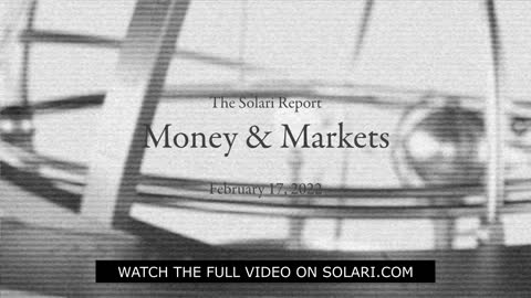 Solari Report Money & Markets with Catherine Austin Fitts & John Titus 2/17/22