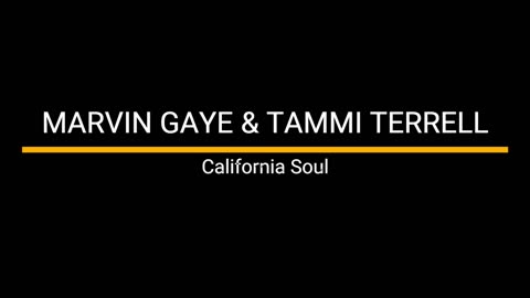 Marvin Gaye & Tammy Terrell - California Soul