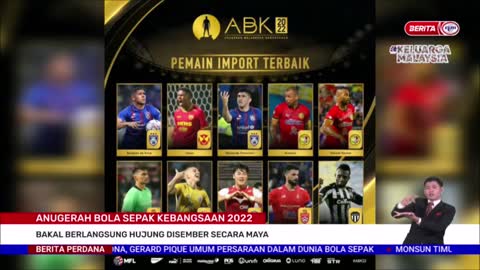 4 NOVEMBER 2022–BERITA PERDANA-ANUGERAH BOLA SEPAK KEBANGSAAN 2022-BAKAL BERLANGSUNG HUJUNG DISEMBER