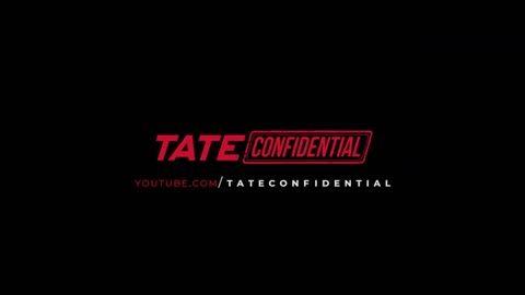 **Tates Go Back To Ukrain** TATE CONFIDENTIAL #11