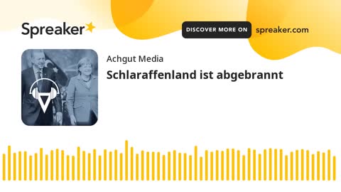 Schlaraffenland ist abgebrannt