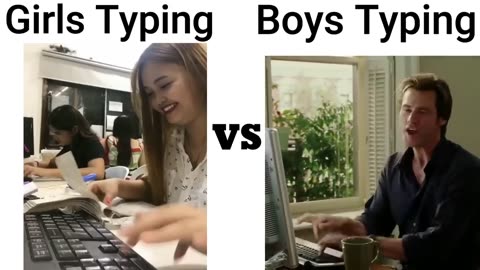 girls typing vs boys typing