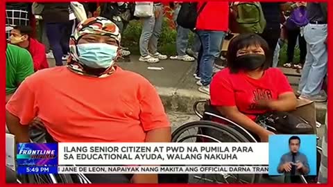 llang senior citizen,PWD na pumila para saaeducational ayuda,walang nakuha