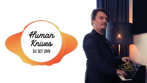 Human Knives AKA David Apple DJ Set 2019