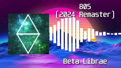 GalaxyNation - 805 (2024 Remaster)
