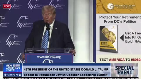 President Trump to Republican Jewish Leaders: "If You Sympathize with the Jihadists Then We Don't Want You in Our Country"