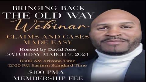 Bringing the Old Way Back Webinar 3-9-24 Claims and Cases Made Easy