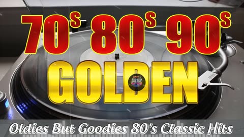 Oldies 80s Music Hits - Greatest Hits Of 80s - Oldies But Goodies 80's Classic Hits