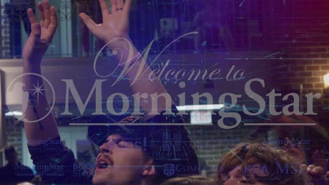 MorningStar Fellowship Church | Sunday Service 11:00am