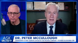 Dr. McCullough: "Turbo Cancer" After mRNA Vaccination – Dr. Drew FULL EPISODE - 19.01.2024