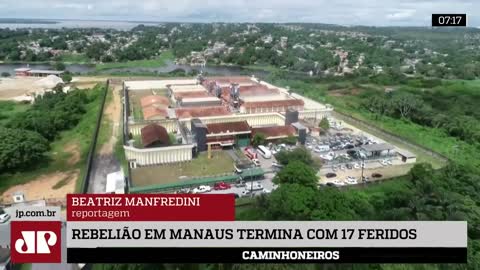Rebelião em unidade prisional de Manaus termina com dezessete feridos