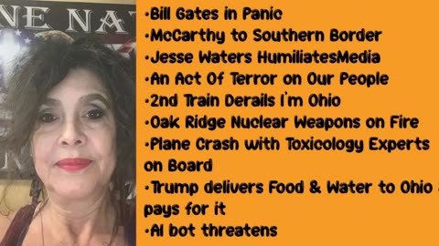 2/22/2023 Bill Gates Panicking, Act of Terror on People, Trump Delivers Food & Water on his dime!